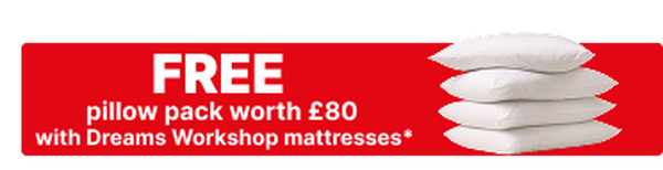 Free Pillow Pack with Dreams Workshop mattresses