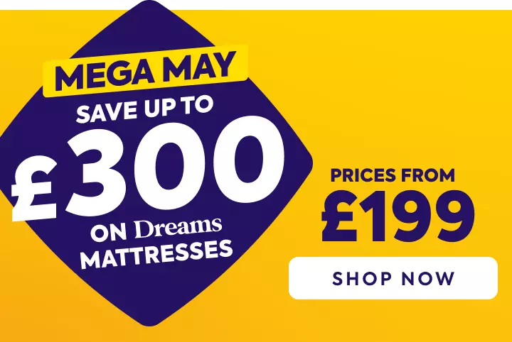 Save Up To £300 On Dreams Mattresses, Great Prices From £199.